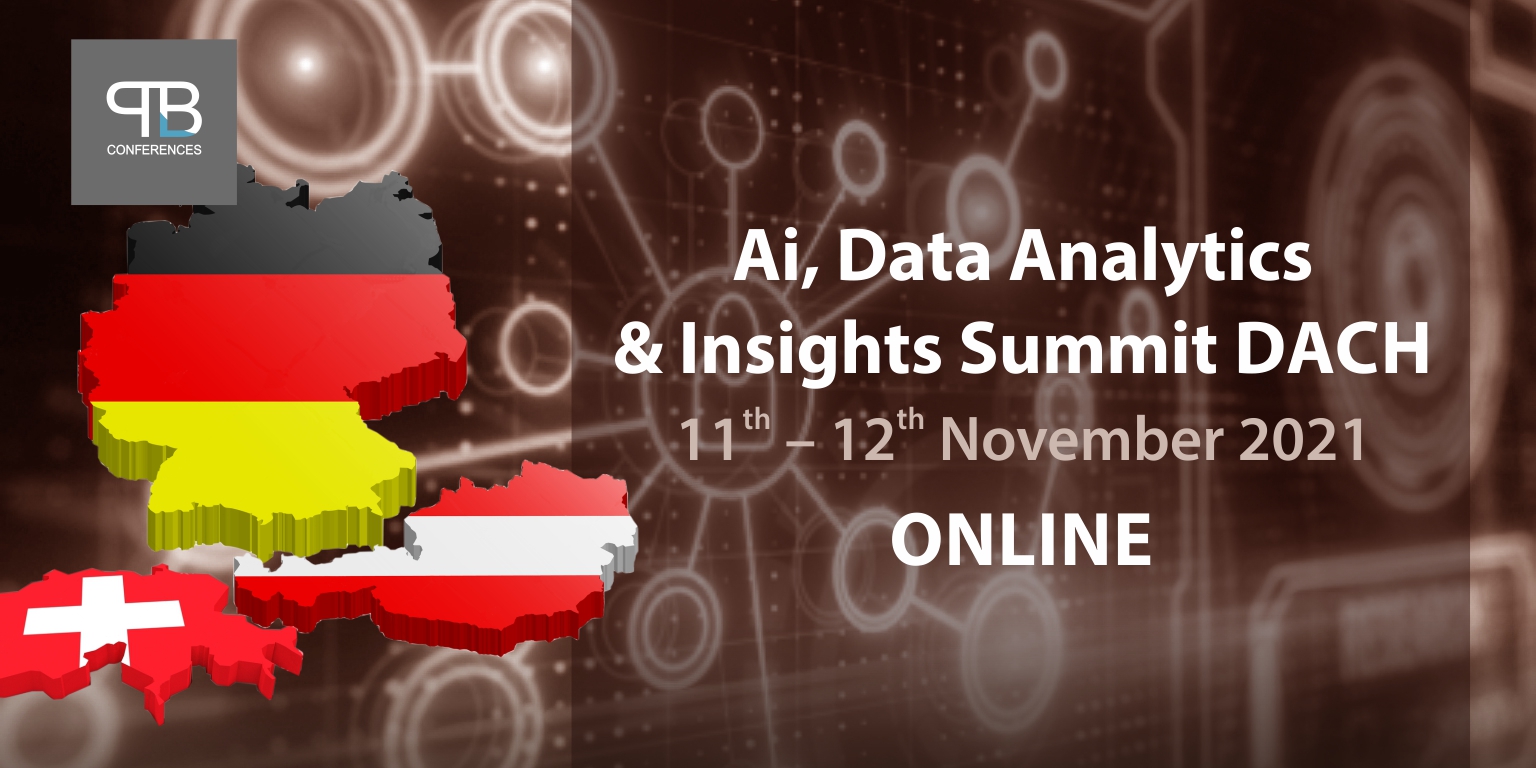Ai Data Analytics and Insights Summit DACH Online-11th-12th November 2021